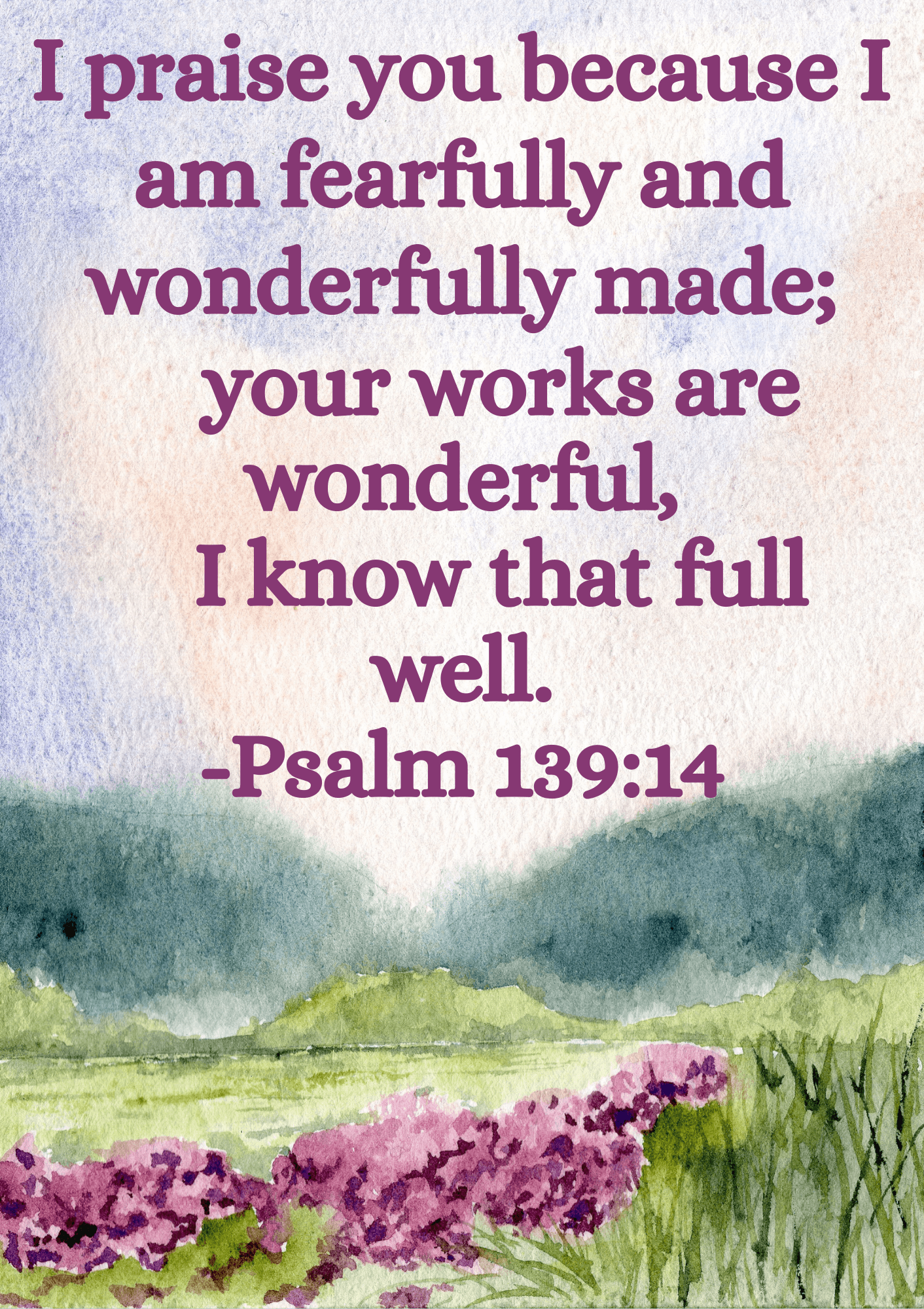 Psalm 139 | A Prayer To The One Who Knows Me And Loves Me - PrayerBowls