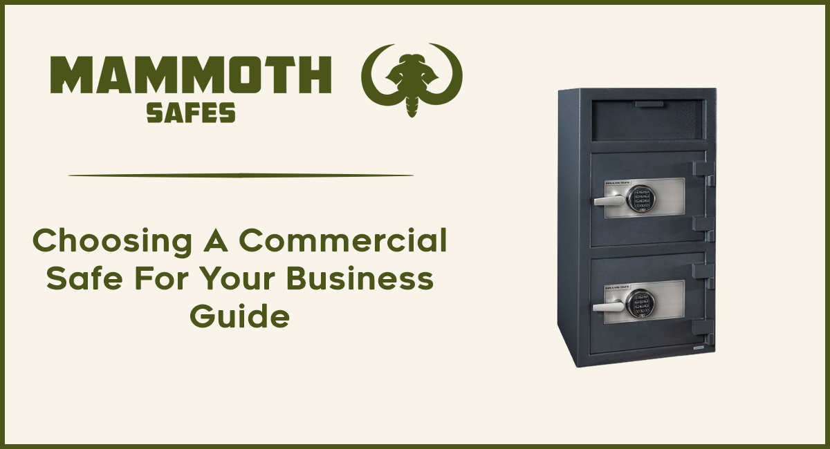 Choosing A Commercial Safe For Your Business Guide