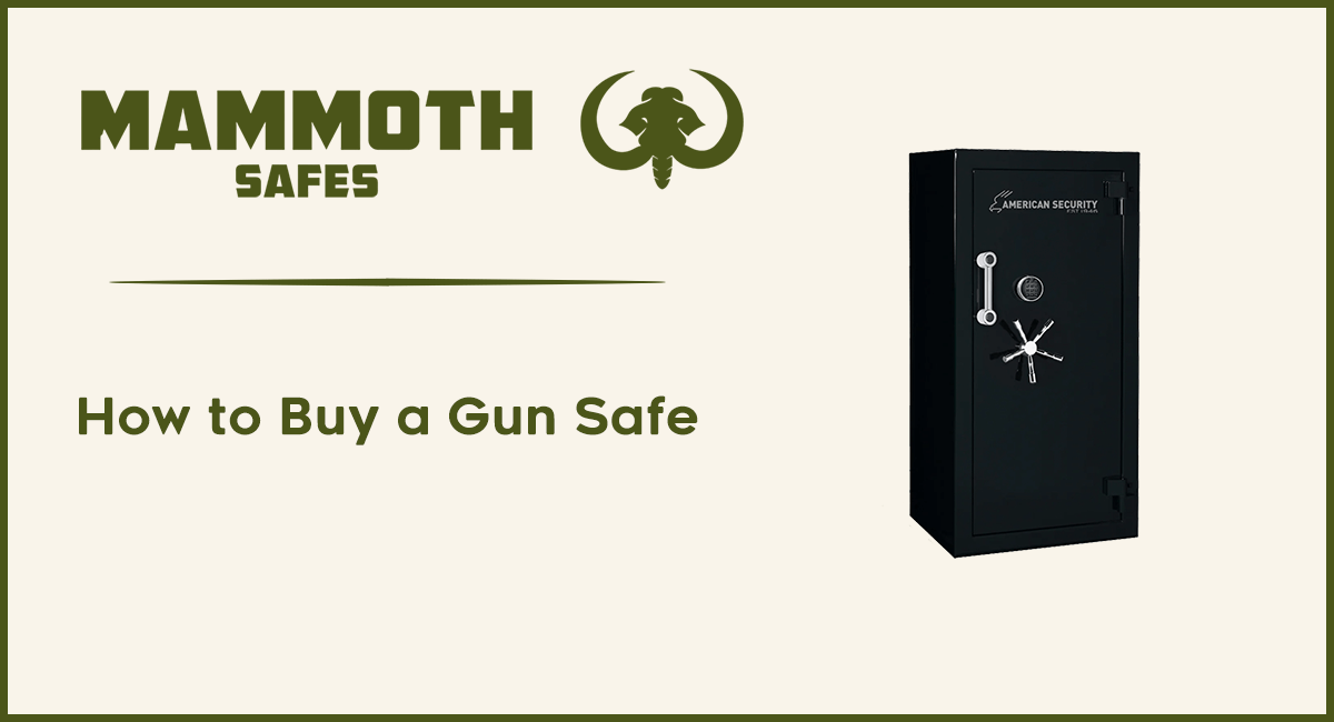 How to Buy a Gun Safe