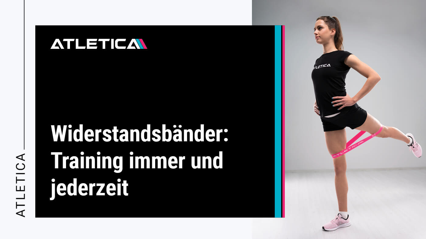 Widerstandsbänder: Training immer und jederzeit | ATLETICA