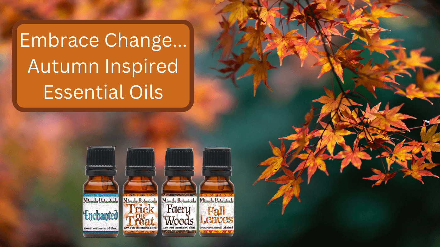 Embrace Change with Autumn-Inspired Essential Oil Blends