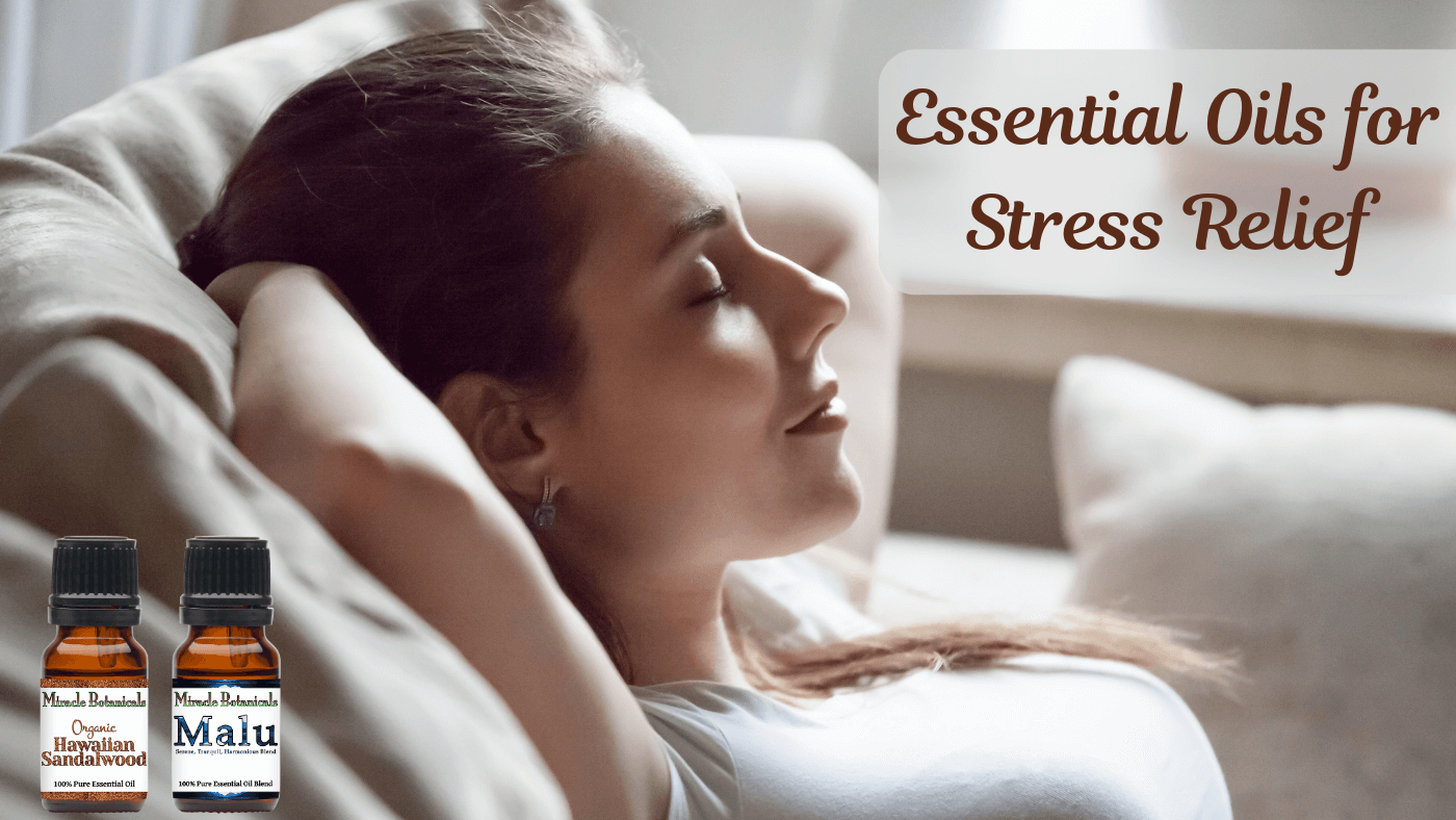Essential Oils for Stress Relief: Proven Methods for Relaxation