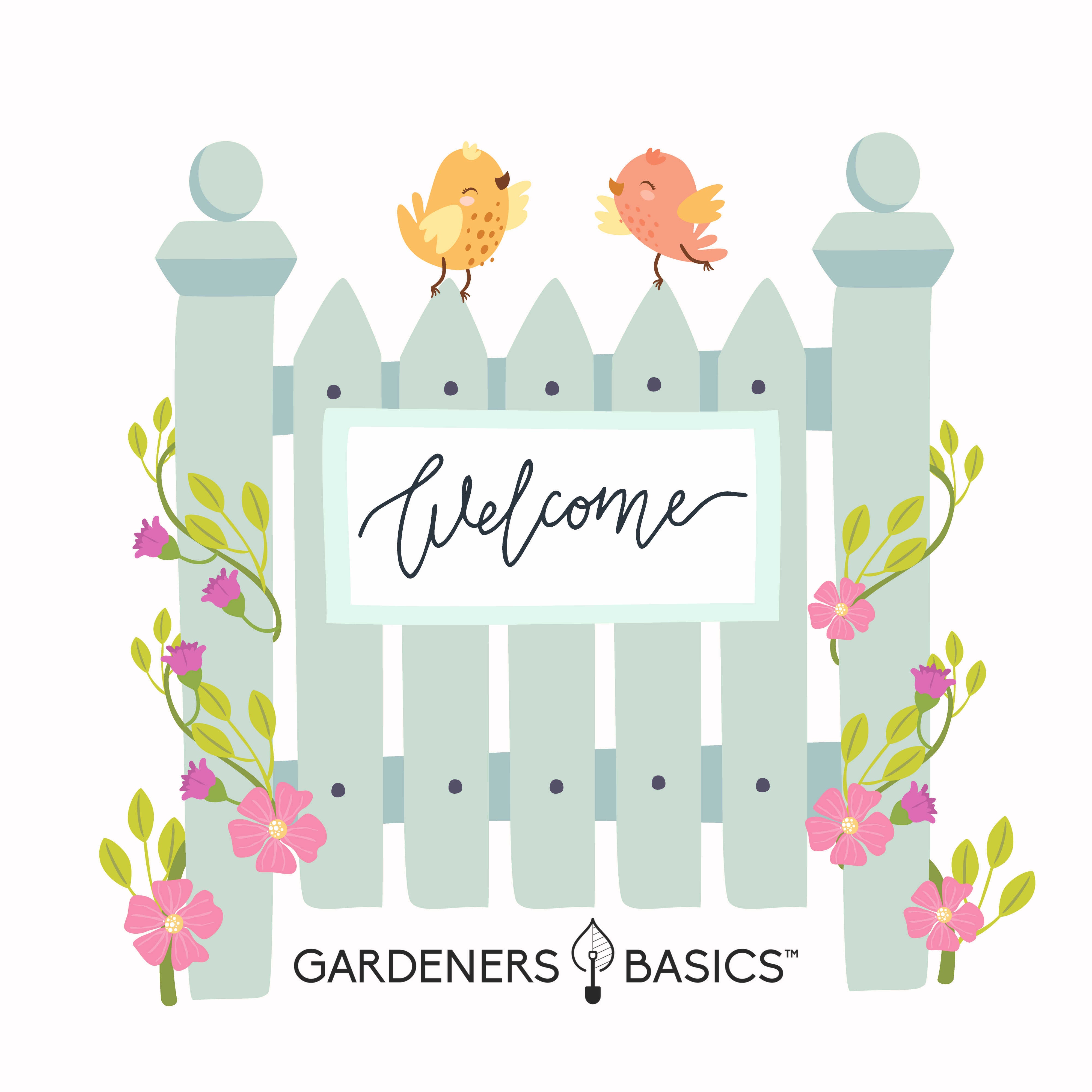 Welcome to Gardeners Basics!