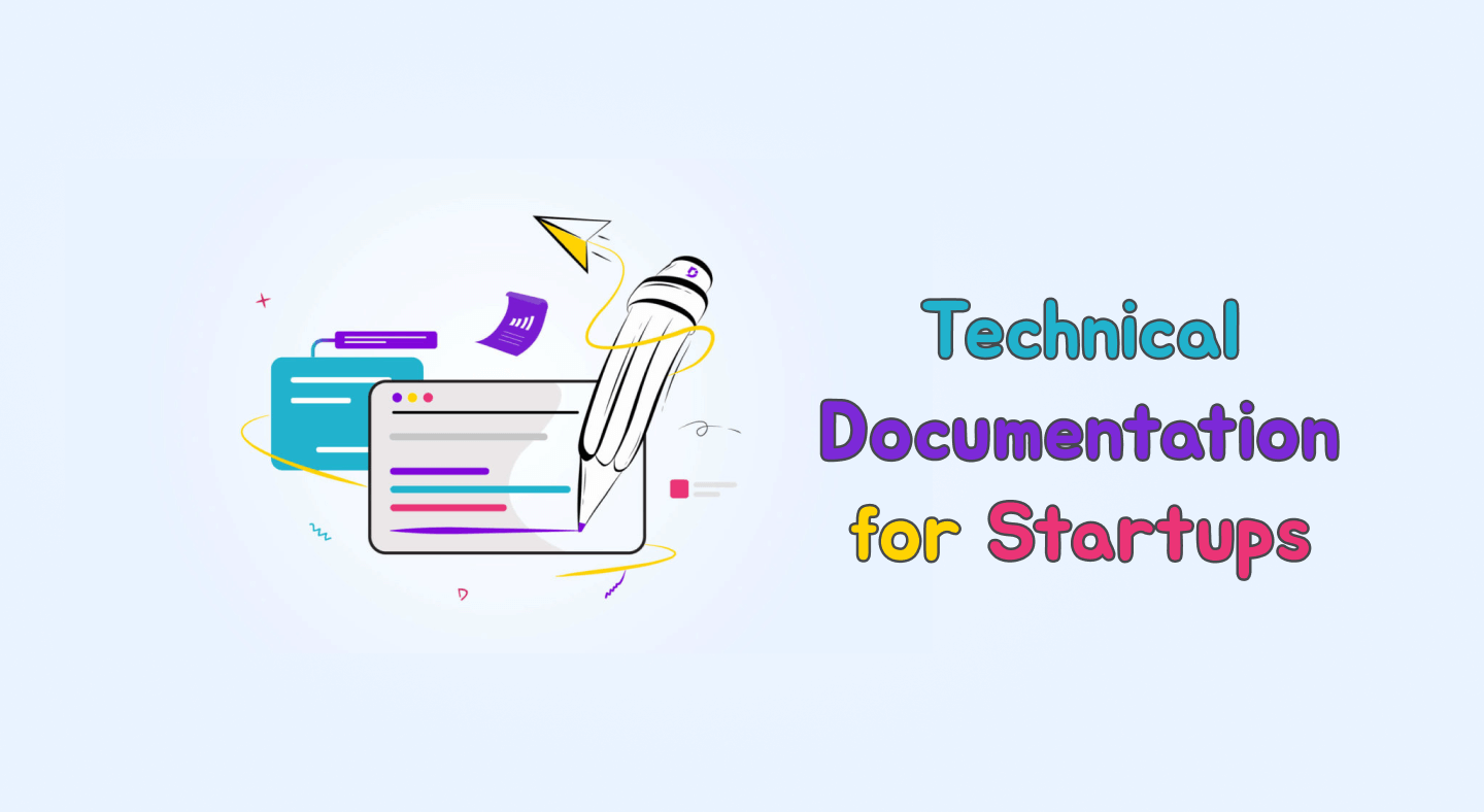 Technical Documentation for Startups