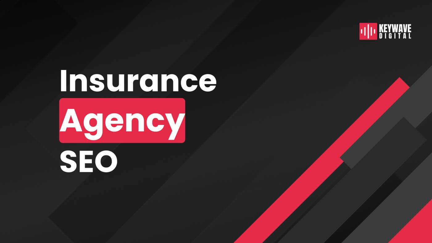 Driving Success: SEO for Insurance Agencies Simplified