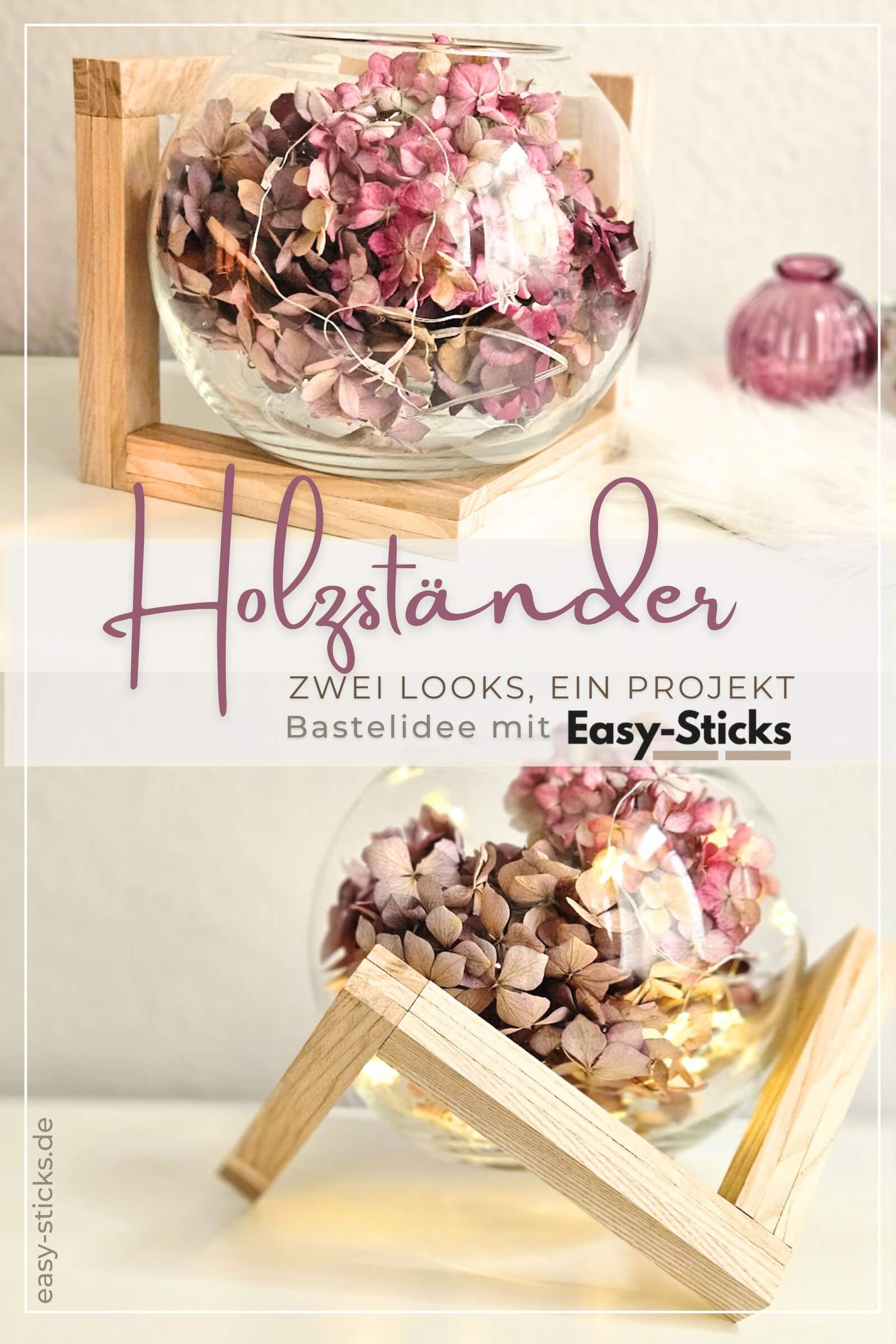 Schneller Holzständer - 1 Projekt - 2 Looks