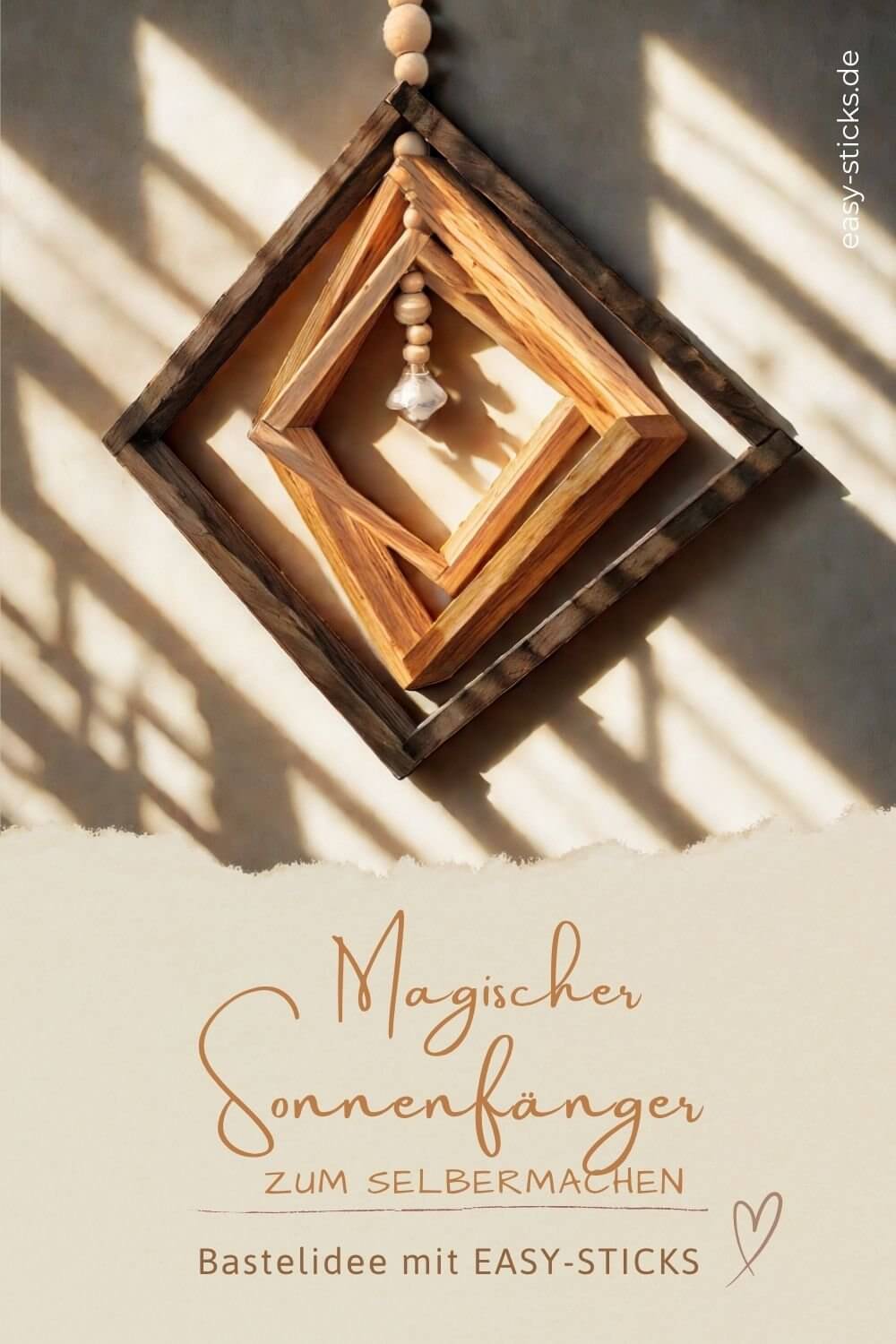 magischer Sonnenfaenger zum Selbermachen