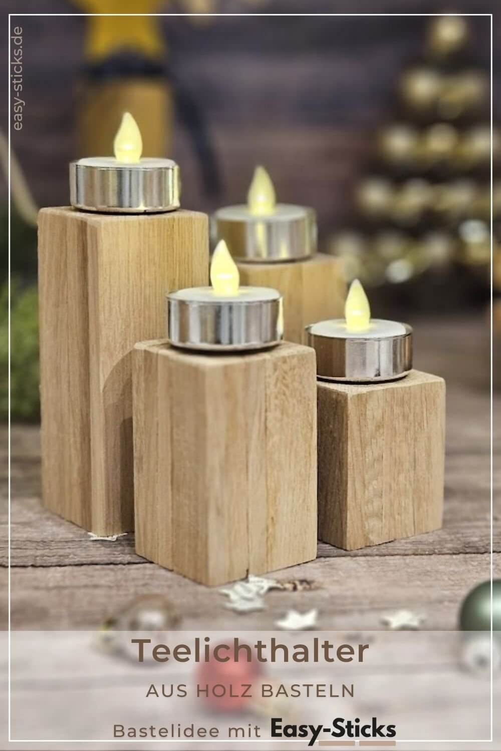 Pinterest Anleitung Teelichthalter aus Holz basteln