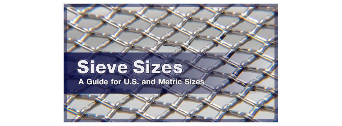 Selecting Sieve Sizes: Tips for Soil, Sand & Aggregate