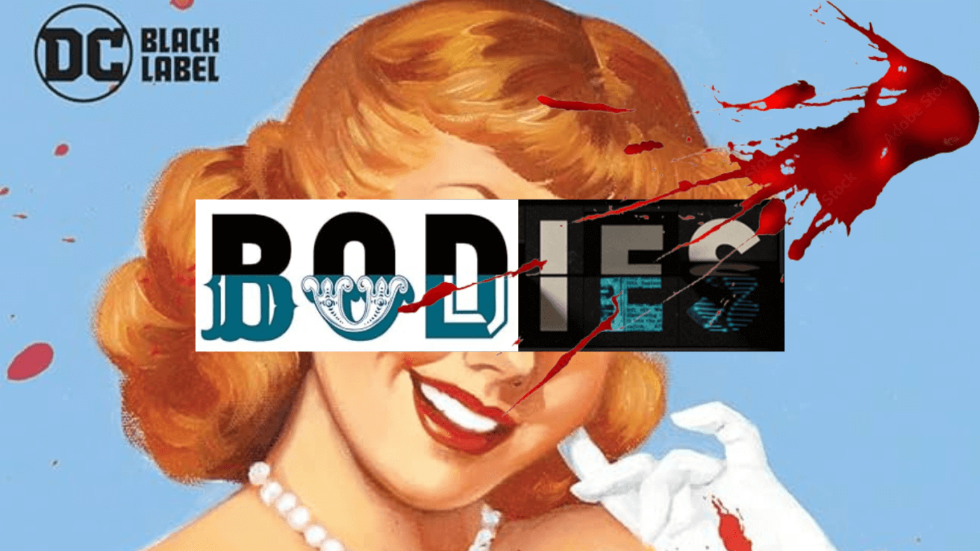 Netflix Bodies | Si Spencer's Bodies Comic