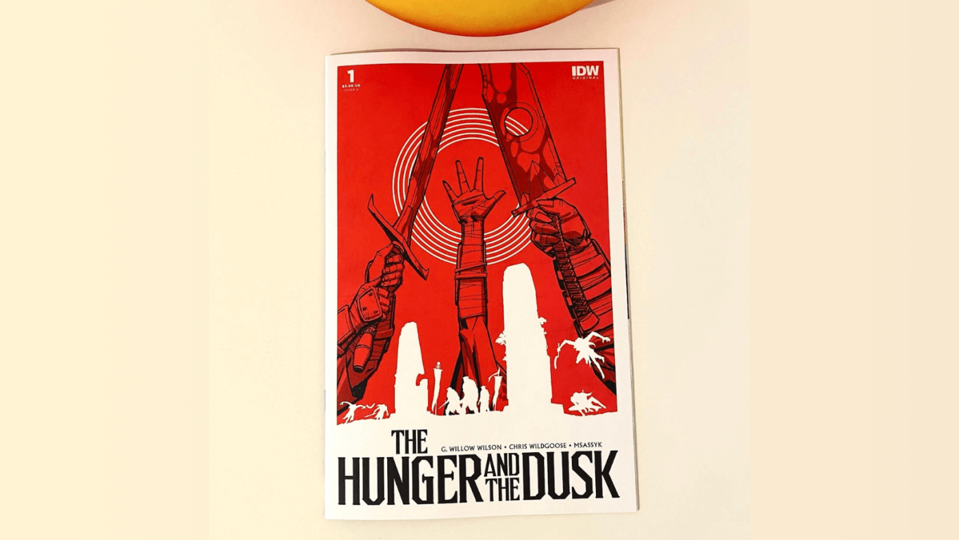 The Hunger And The Dusk #1 by G. Willow Wilson