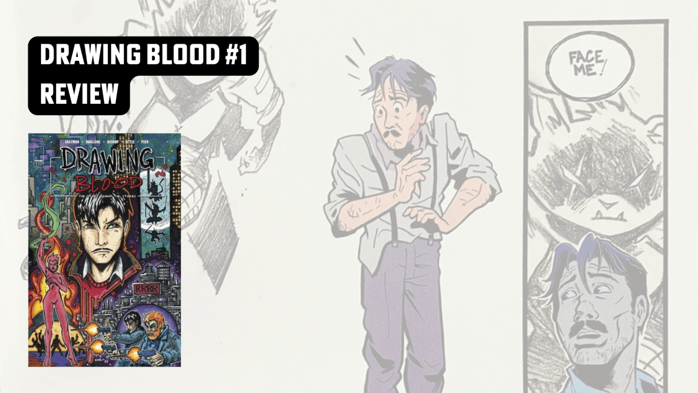 Drawing Blood #1 by Kevin Eastman