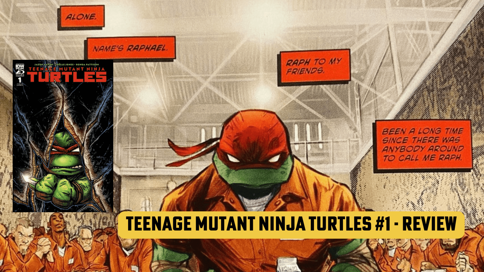 Teenage Mutant Ninja Turtles #1 by Jason Aaron - Review