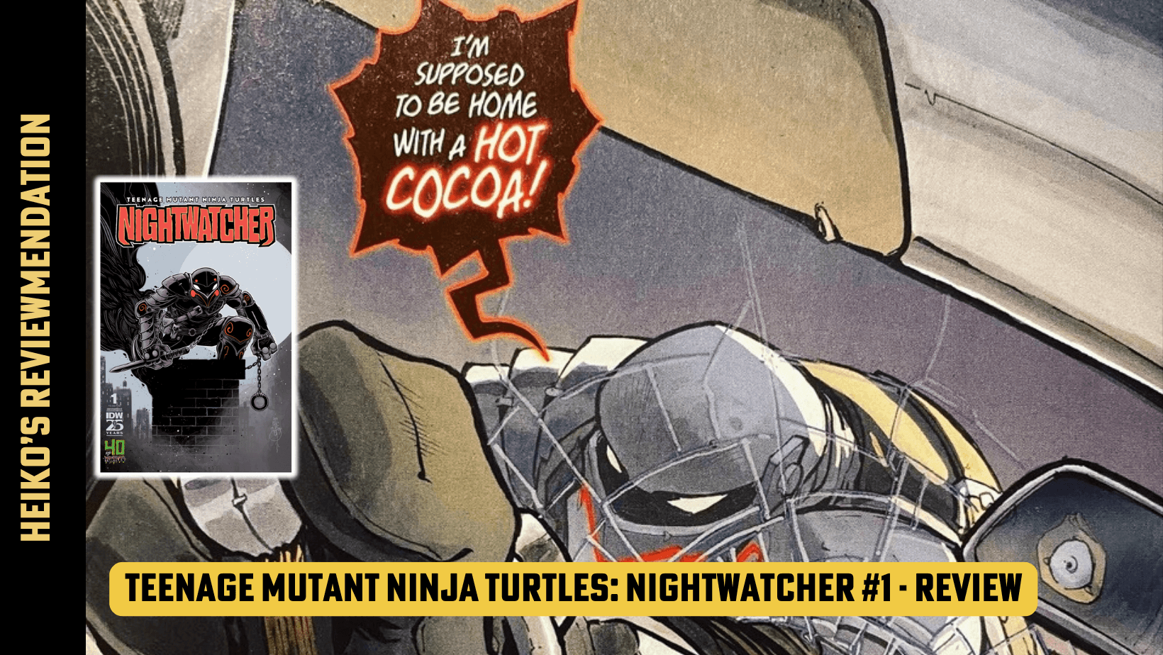 Teenage Mutant Ninja Turtles: Nightwatcher #1 by Juni Ba