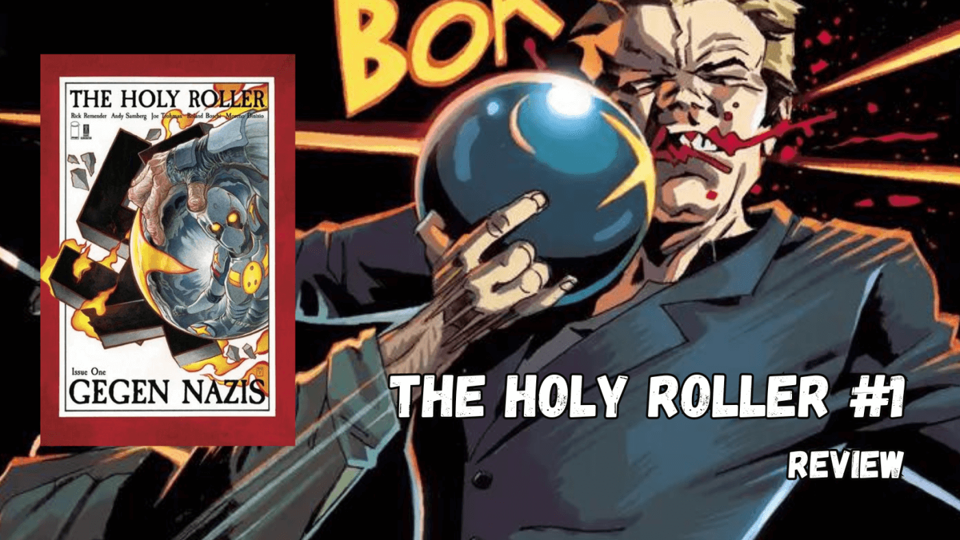 The Holy Roller #1 by Rick Remender -Review