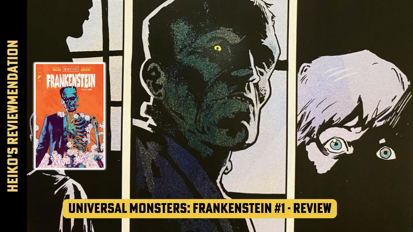 Universal Monsters: Frankenstein #1 by Michael Walsh