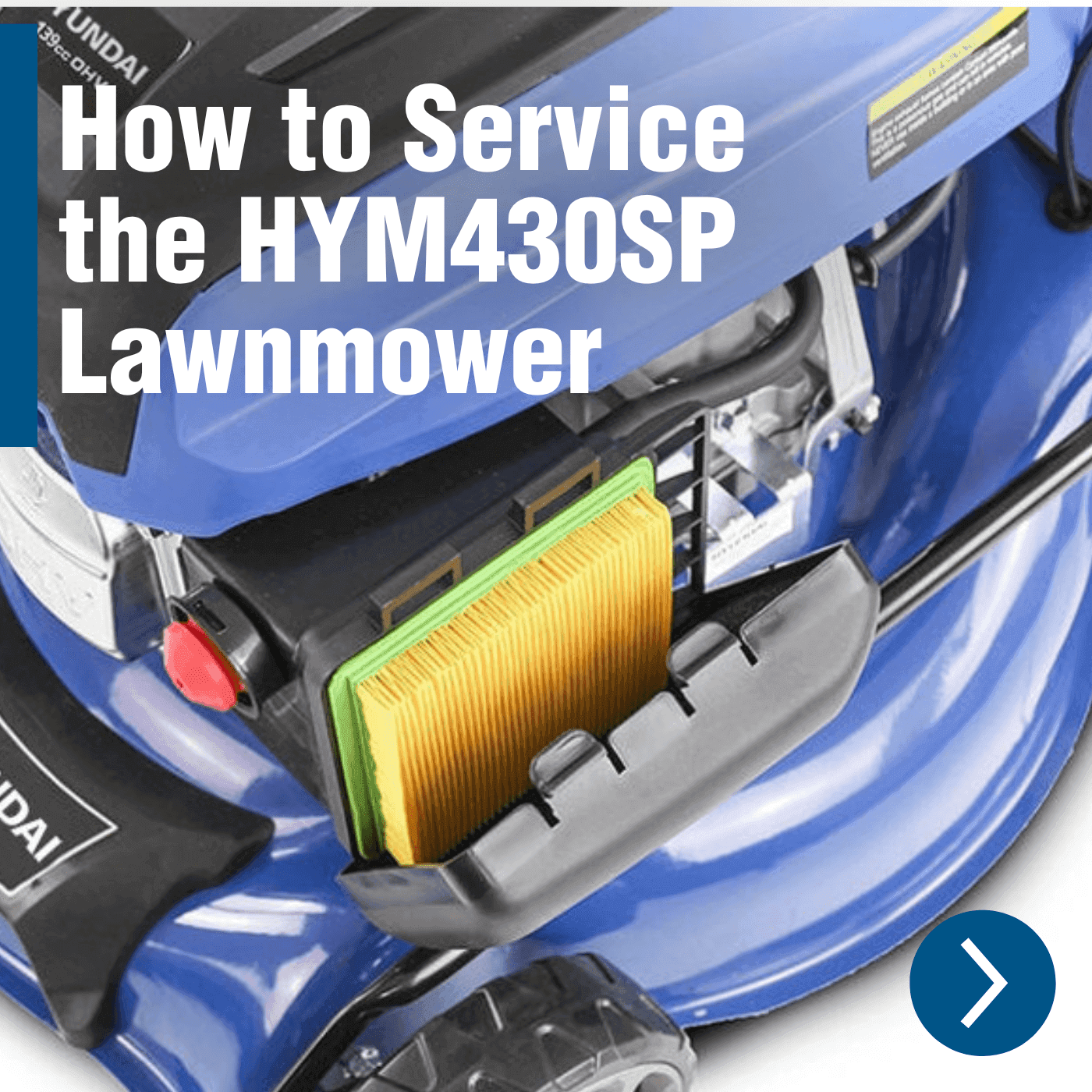 Complete Maintenance Guide: Hyundai HYM430SP Self-Propelled Petrol Lawnmower