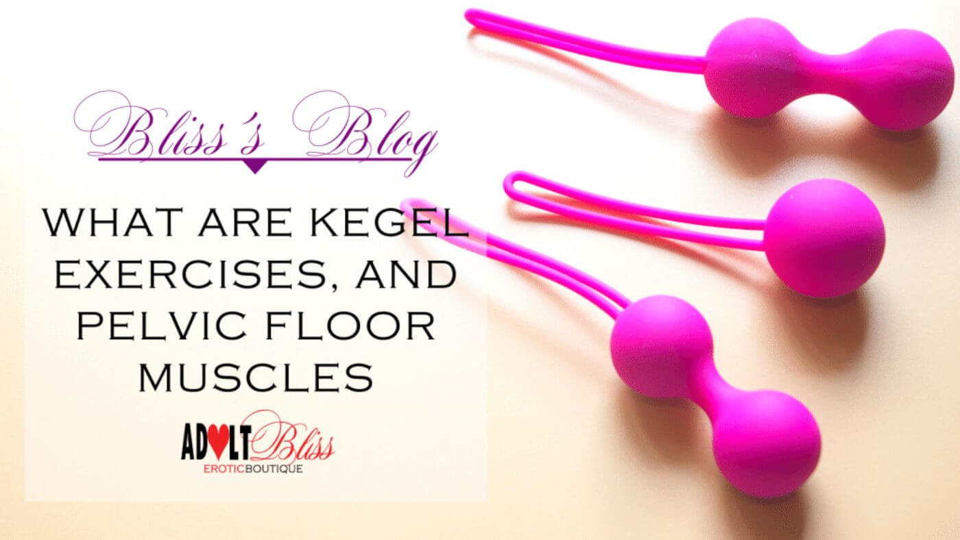 The Ultimate Guide To Kegel Exercises