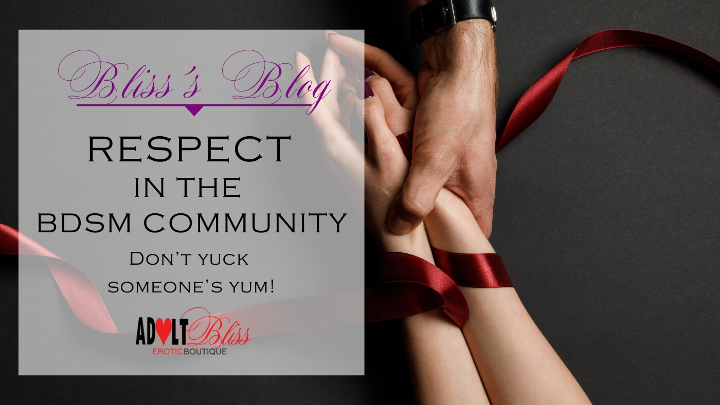 Respect in the BDSM Community: Don't Yuck Someone's Yum