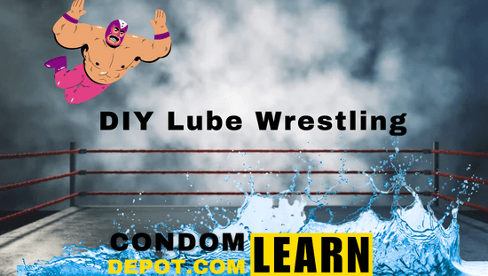 DIY Lube Wrestling