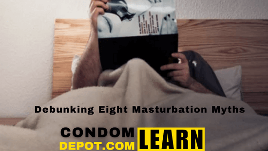 Debunking Eight Masturbation Myths