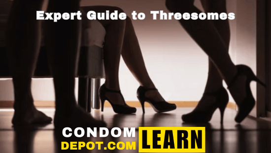 Expert Guide to Threesomes