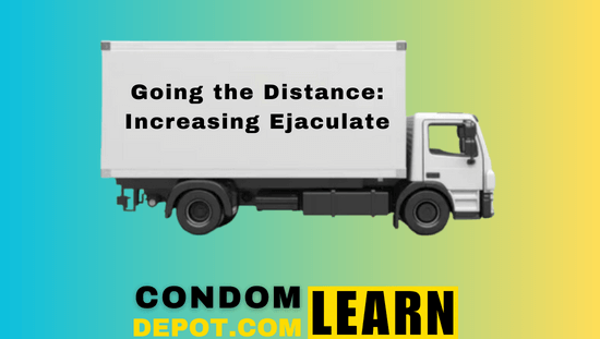 Increasing Male Ejaculate: Going the Distance