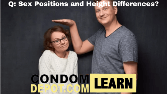 Q: Sex Positions and Height Differences?