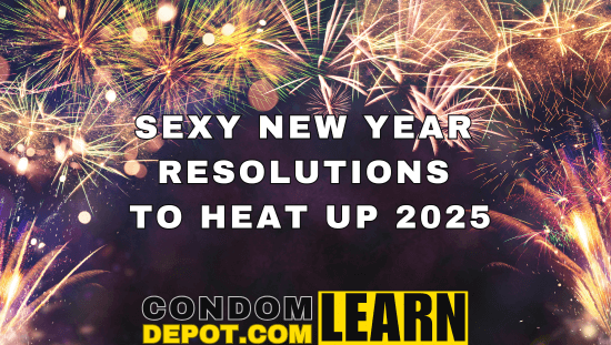 5 Sexy New Year’s Resolutions to Heat Up 2025