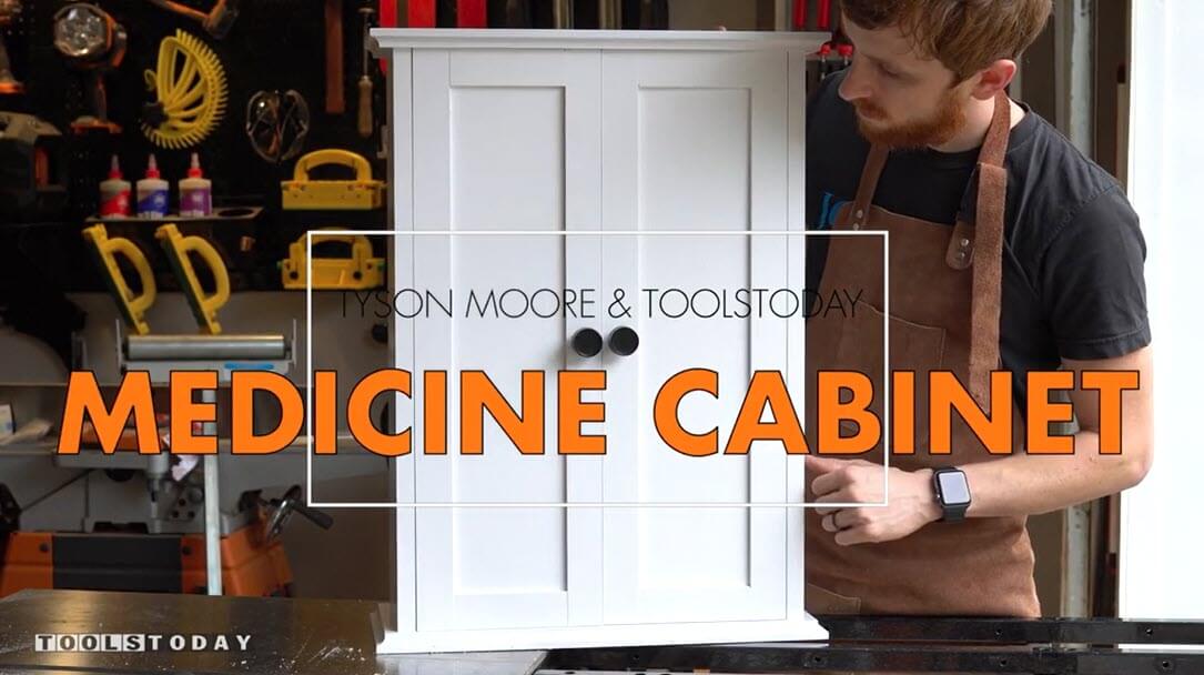 How to Build a Medicine Cabinet - with Tyson Moore