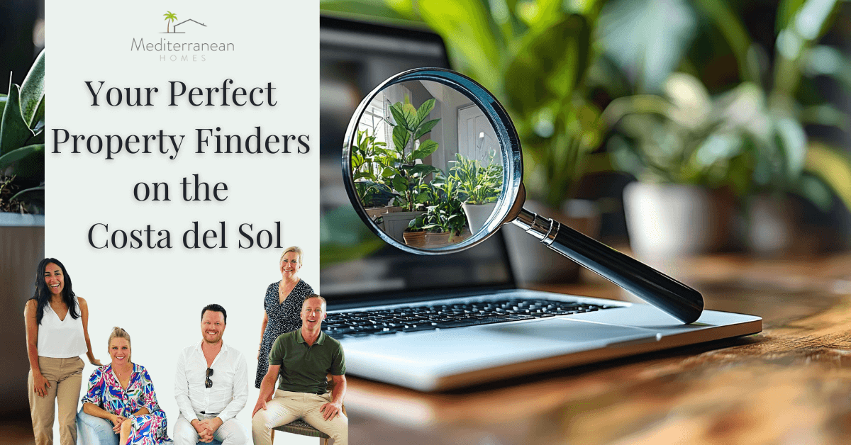 Your Perfect Property Finder on The Costa Del Sol