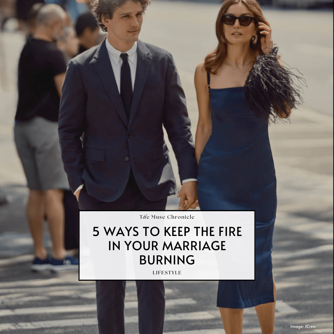 5 Ways to Keep the Fire Ignited in Your Marriage