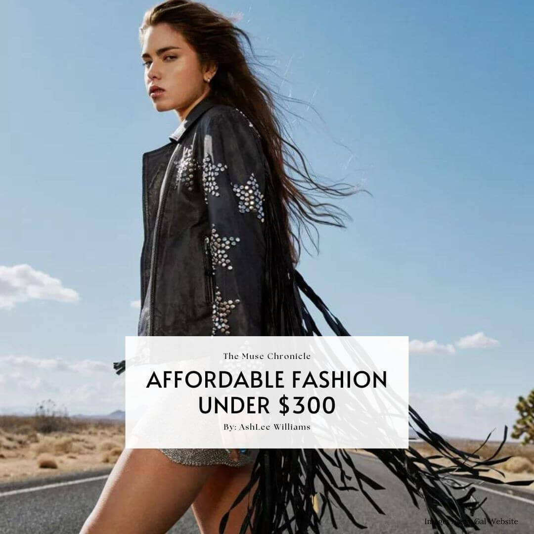 Affordable Fashion Under $300: Our Editor Picks