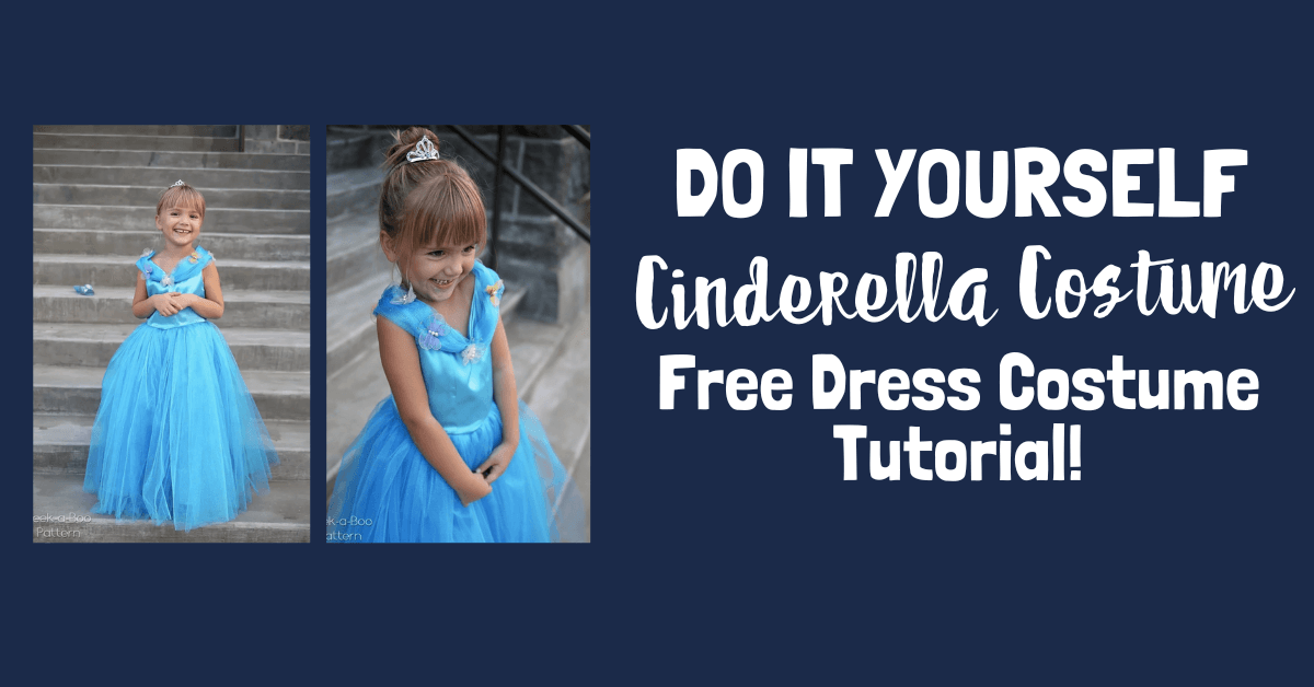 Cinderella Dress Pattern  FREE DIY Cinderella Costume