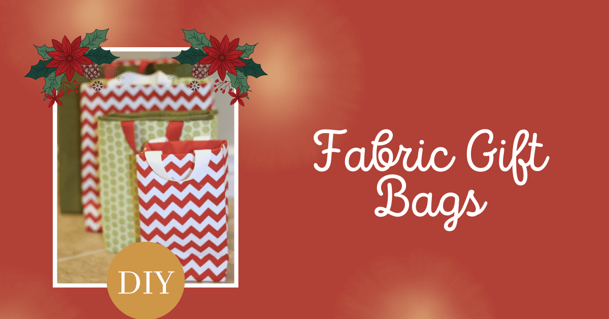 DIY Fabric Gift Bags | How to Make a Fabric Gift Bag