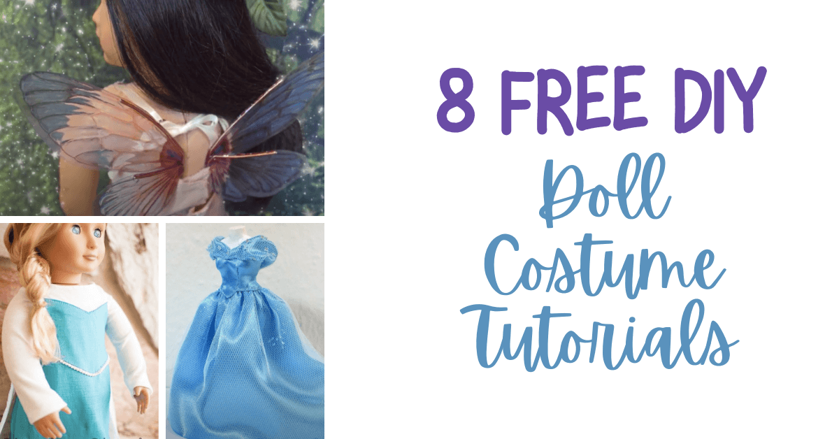 Free and Easy DIY Doll Costume Tutorials