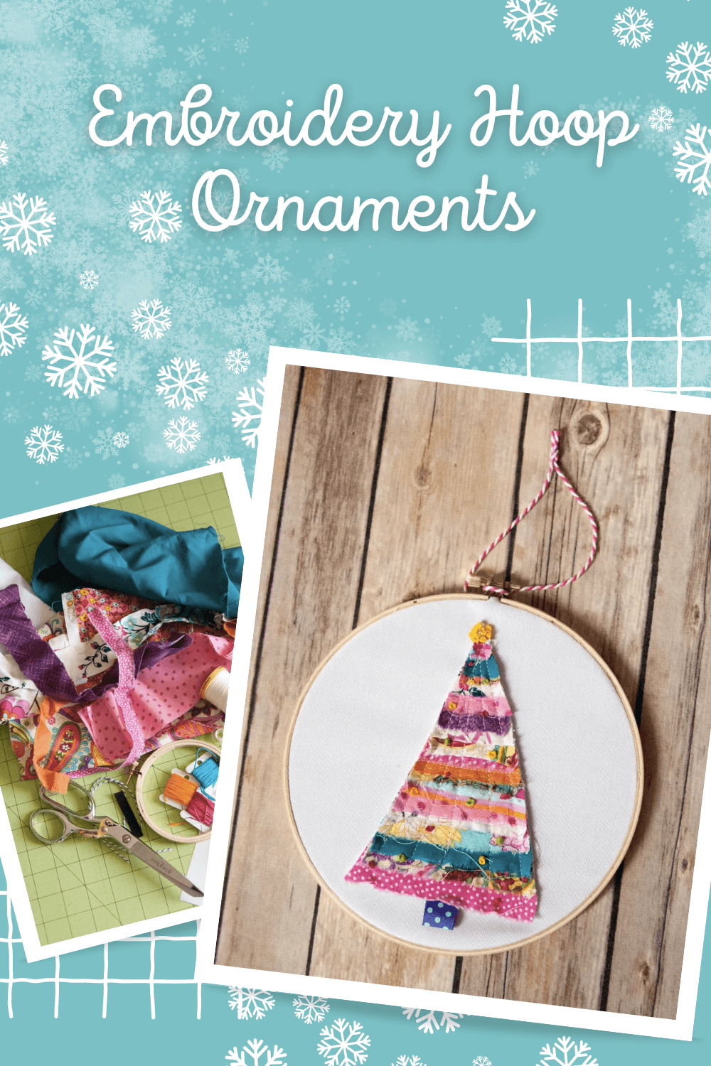 Embroidery Hoop Ornaments | How to Make Them