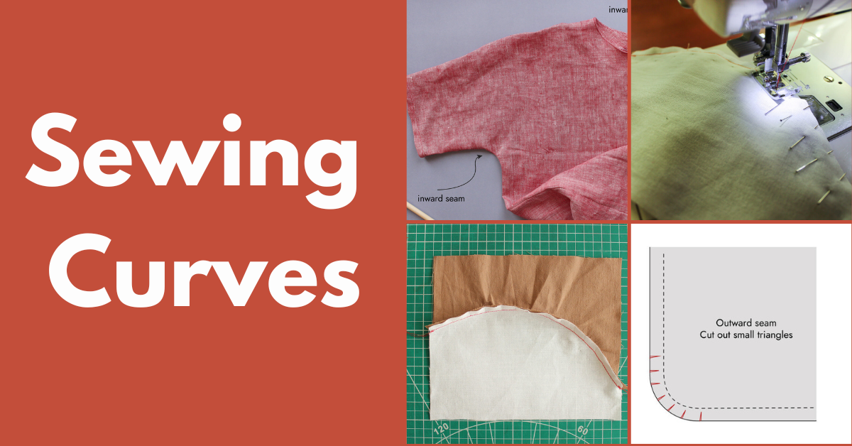 Beginner Guide To Sewing Curves