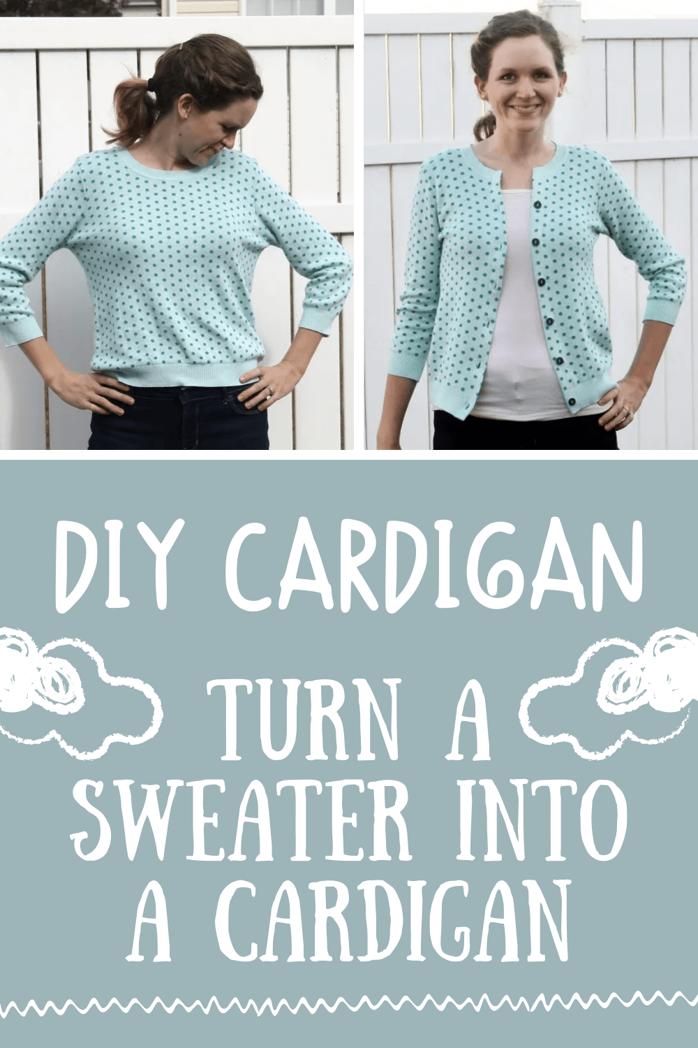 DIY Cardigan | Turn a Sweater into a Cardigan
