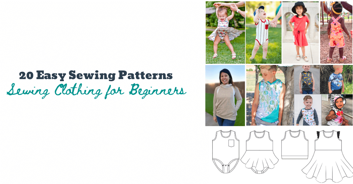 20 Easy Sewing Patterns: Sewing Clothing for Beginners