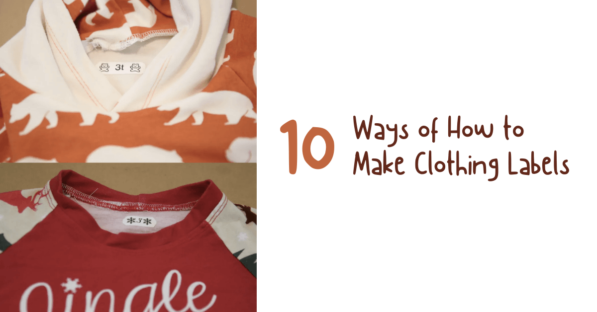 10 Ways How to Make Clothing Tags