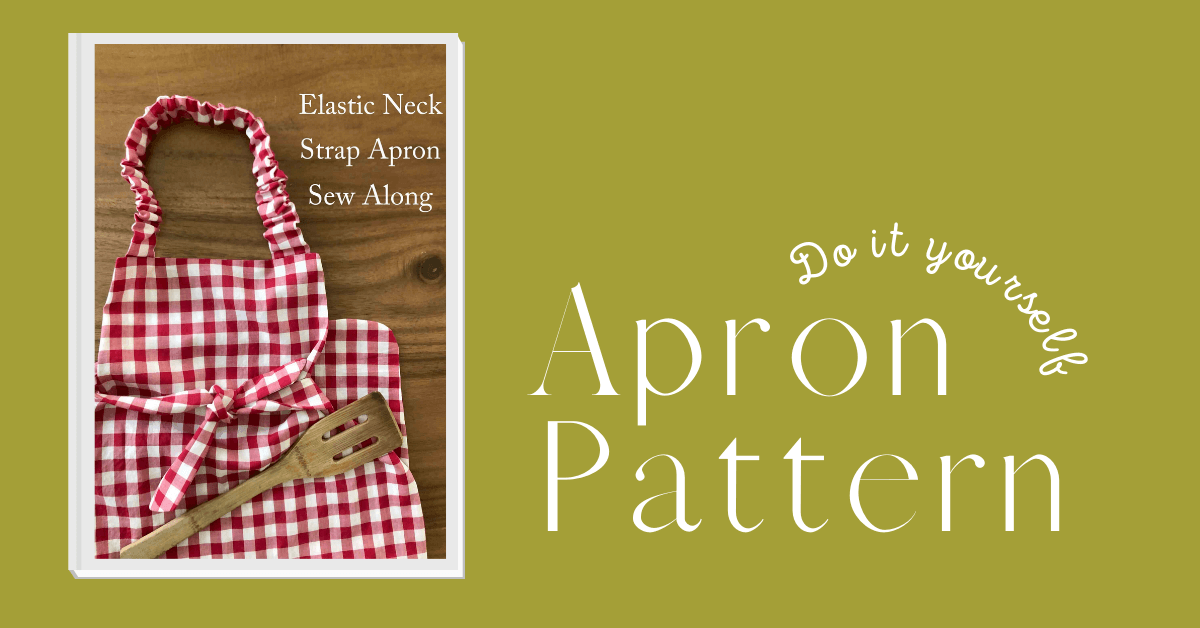Apron Sewing Patterns: Free and Easy to Sew