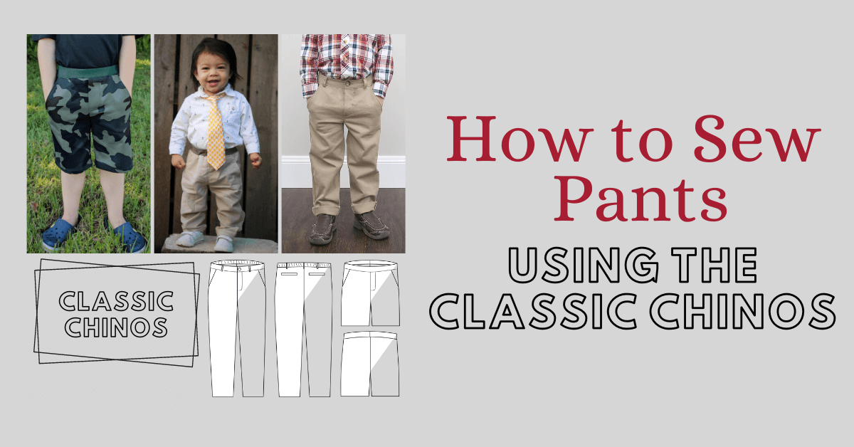How To Sew Pants  Best Pants Using The Classic Chinos