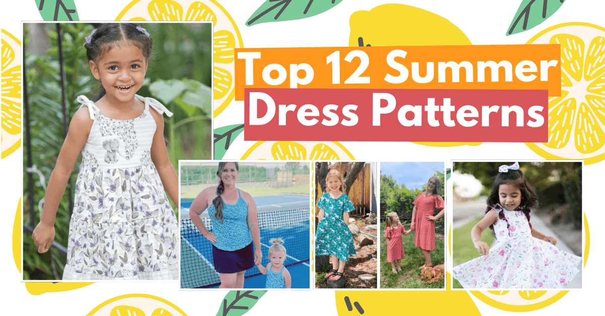 Top 12 Summer Dress Patterns