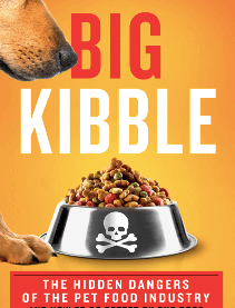 Kibble Companies Don't Care About Your Dog.  Period.