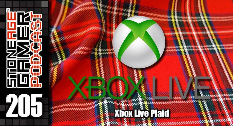 SAG Episode 205: Xbox Live Plaid