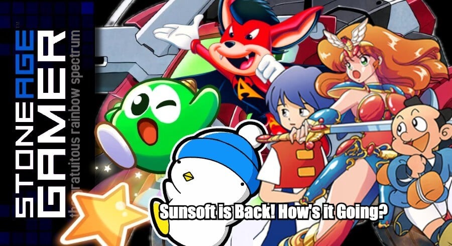 Sunsoft is Back! How's it Going?