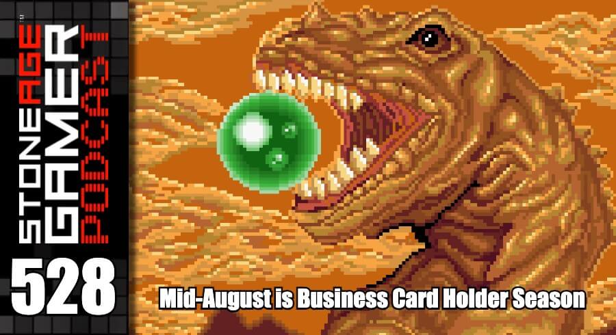 SAG Podcast 528: Mid-August is Business Card Holder Season