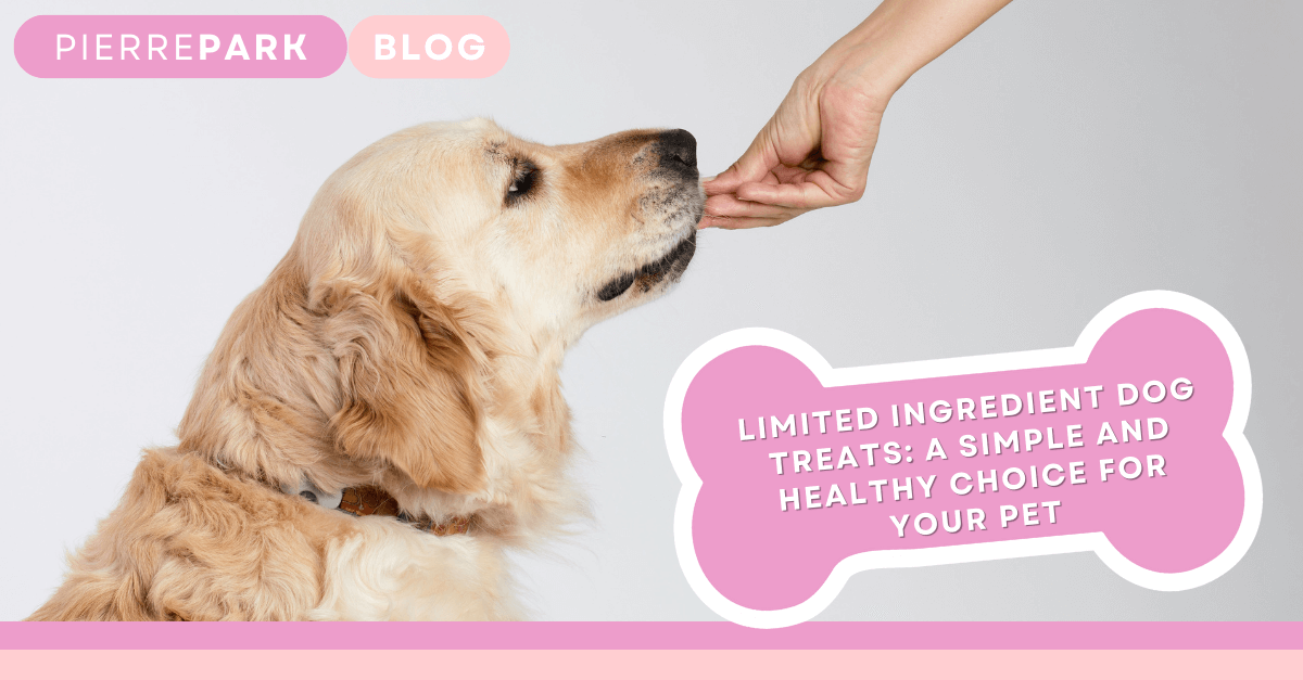 Limited Ingredient Dog Treats: A Simple and Healthy Choice for Your Pet