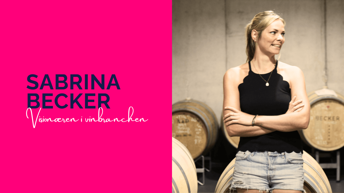 Sabrina Becker: En visionær kvinde i en traditionel vinverden
